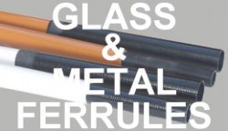 Glass and Steel Ferrules